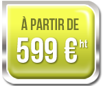 à partir de 599 € ht